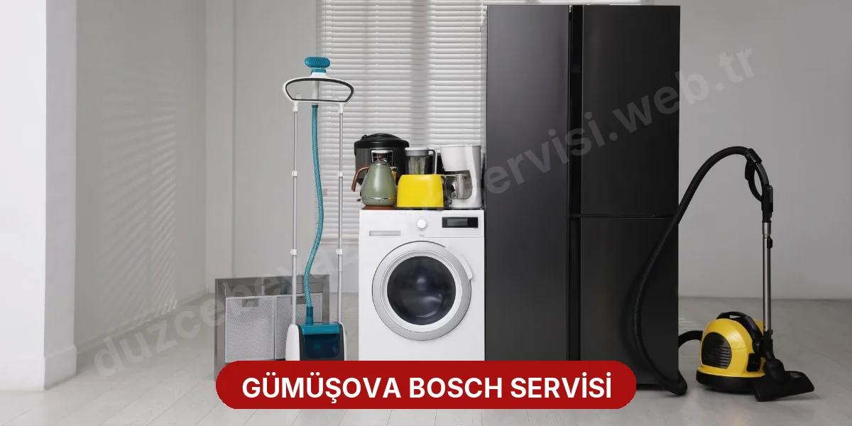 Gümüşova Bosch Servisi